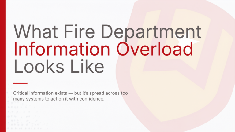 What Fire Department Information Overload Looks Like